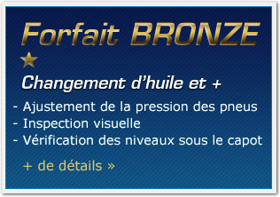 Forfait Bronze, changement d'huile et +